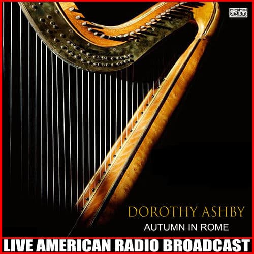 Autumn In Rome (Live) by Dorothy Ashby