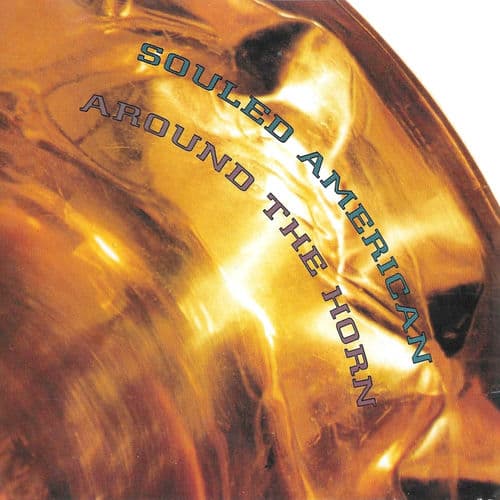Around the Horn by Souled American