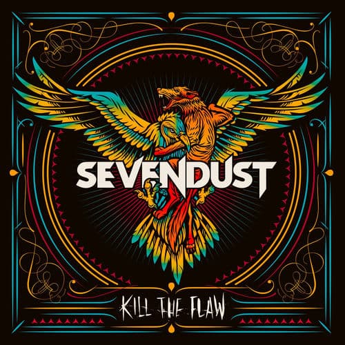 Kill The Flaw by Sevendust