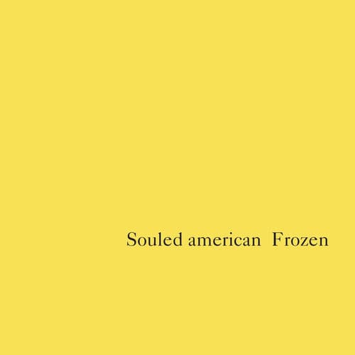 Frozen by Souled American