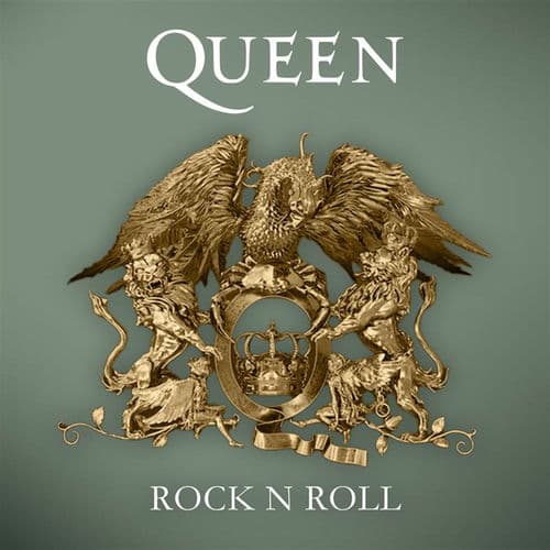 Rock N Roll by Queen