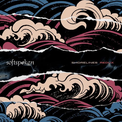 Shorelines Redux by Softspoken