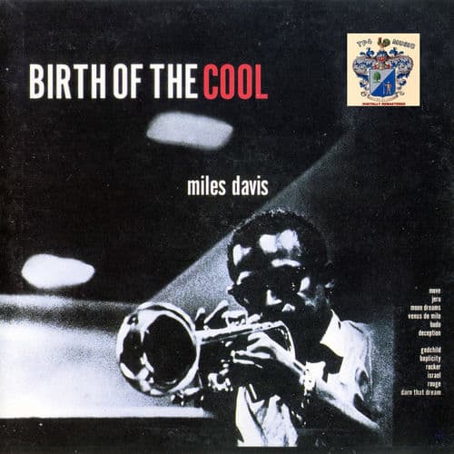 Birth of the Cool by Miles Davis