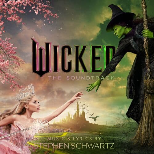 Wicked: The Soundtrack by Ariana Grande