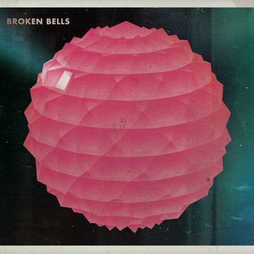 Broken Bells - Broken Bells