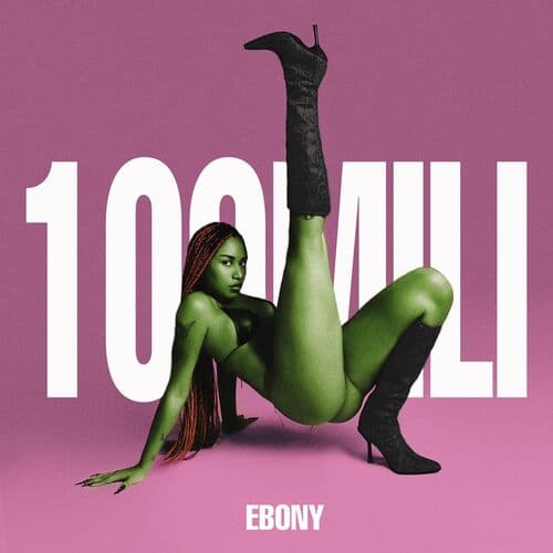100 Mili by Ebony