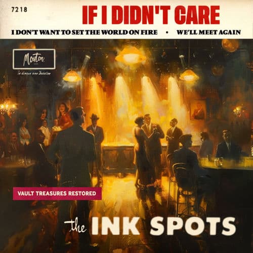 I'm Beginning to See the Light by The Ink Spots