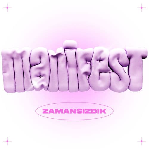 Zamansızdık by Manifest