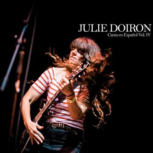 Julie Doiron Canta en Español, Vol. 4 by Julie Doiron