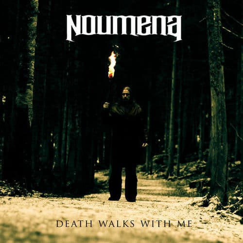 Death Walks With Me by Noumena
