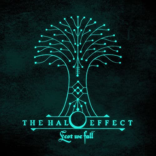 The Halo Effect - Lest We Fall