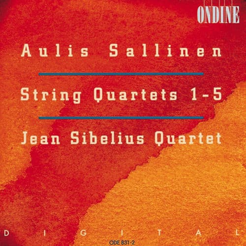 Sallinen, A.: String Quartets No. 1-5 by Jean Sibelius