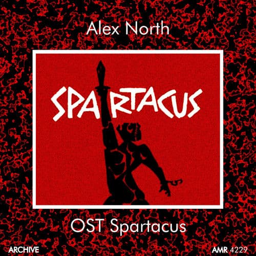Spartacus Love Theme - Original Soundtrack Theme by Alex North