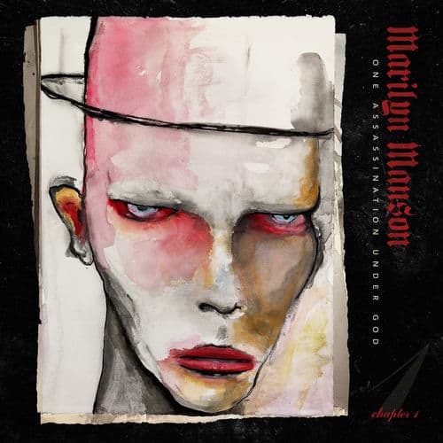 One Assassination Under God - Chapter 1 by Marilyn Manson