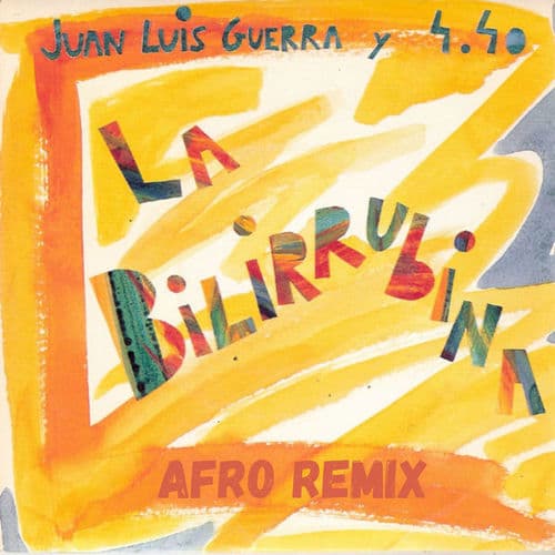 La Bilirrubina - Afro Remix by Yas Cepeda