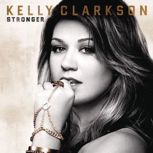 Kelly Clarkson - Stronger (Deluxe Version)