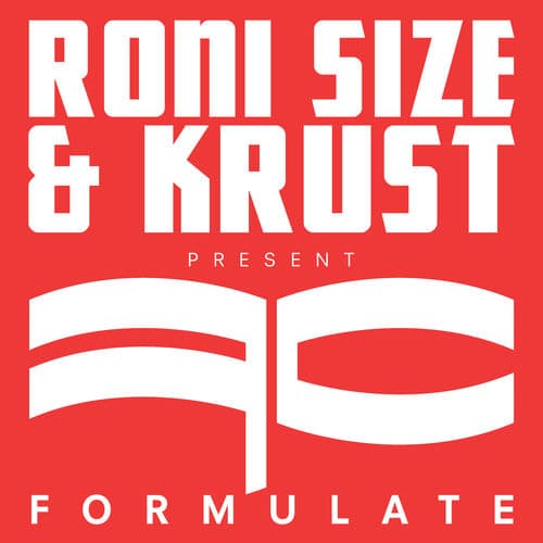 Formulate by Roni Size