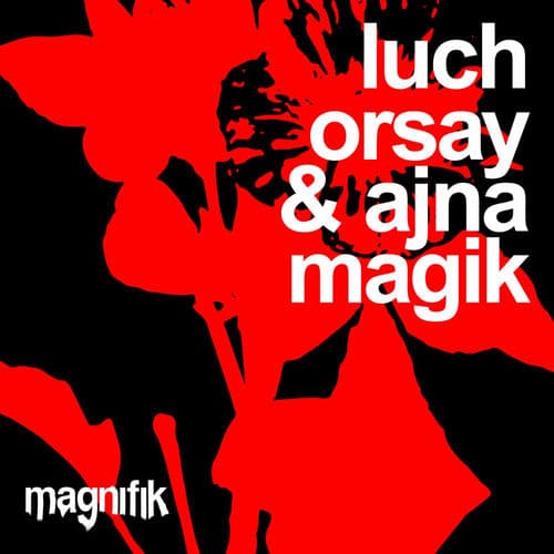 Magik by Luch