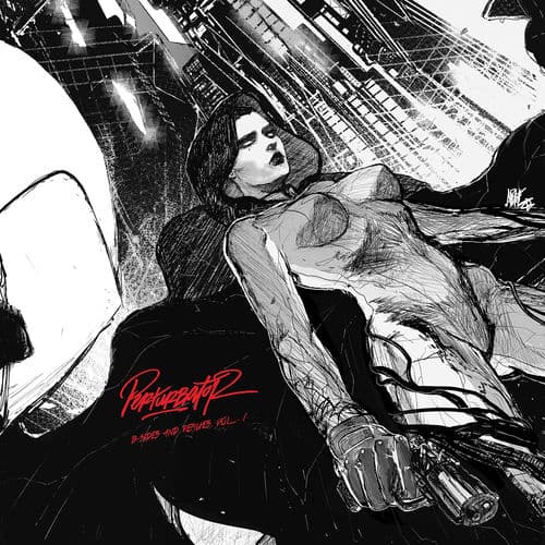B-Sides and Remixes, Vol. 1 by Perturbator