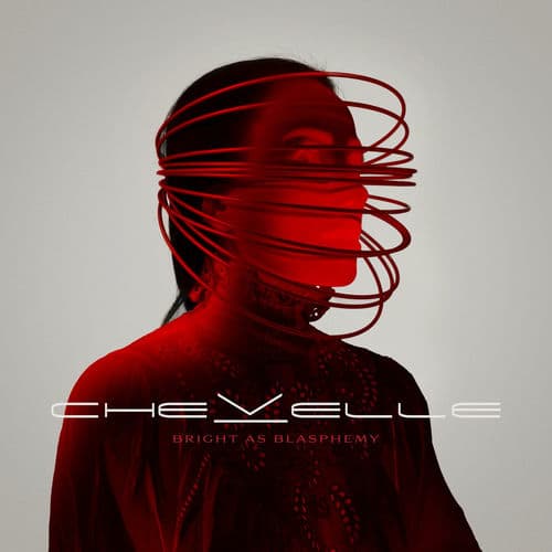 Bright as Blasphemy by Chevelle