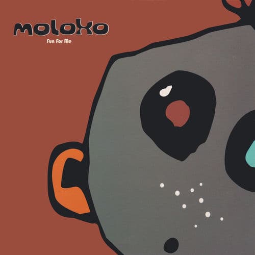 Fun for Me by Moloko
