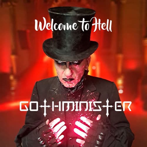 Gothminister - Welcome to Hell