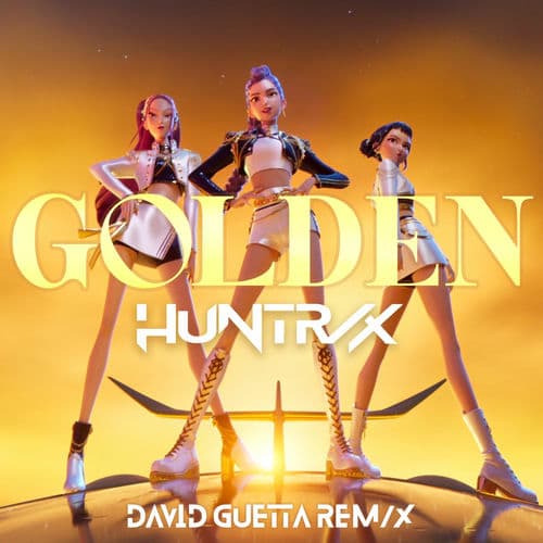 Golden - David Guetta REM/X by HUNTR/X