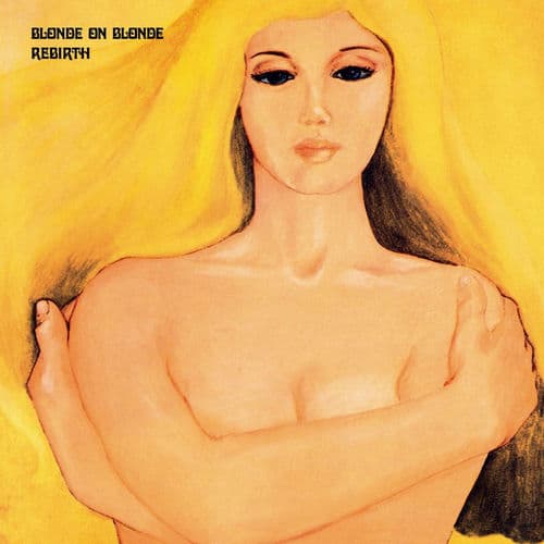 Rebirth by Blonde on Blonde