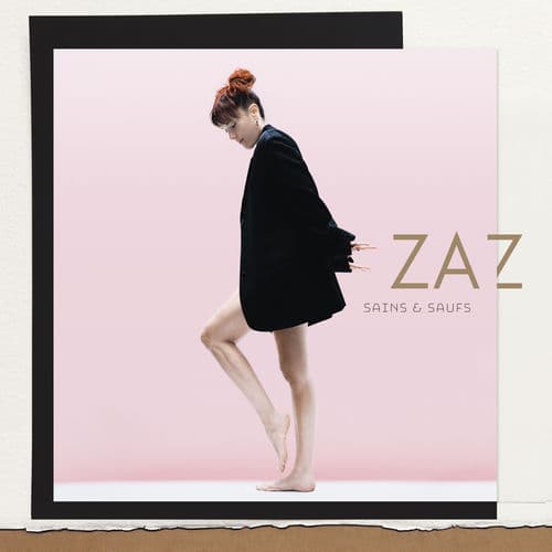 Sains et saufs by Zaz