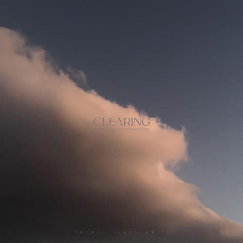 Thomas James White - Clearing