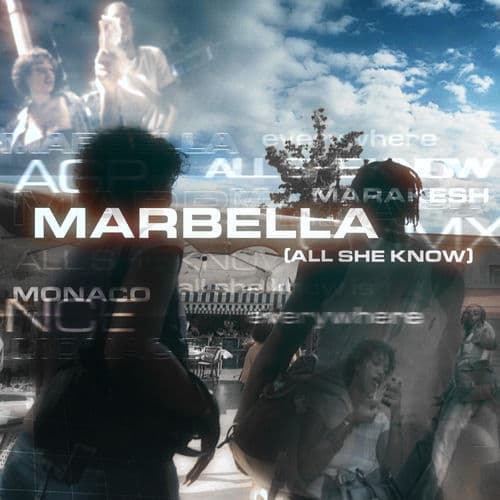 Marbella (All She Know) by YT