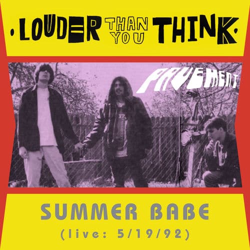 Summer Babe by Pavement