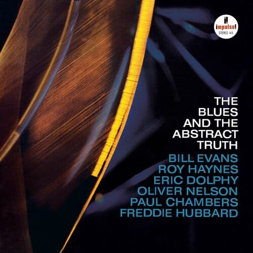 The Blues and the Abstract Truth by Oliver Nelson