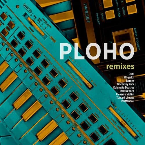 Remixes by Ploho
