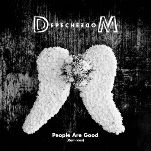 People Are Good (Remixes) by Depeche Mode