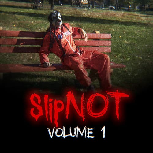 SlipNOT Volume 1 by Anthony Vincent
