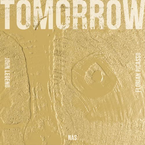 Tomorrow by John Legend
