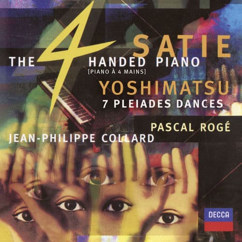 Satie: The Four-Handed Piano / Yoshimatsu: 7 Pleiades Dances by Erik Satie