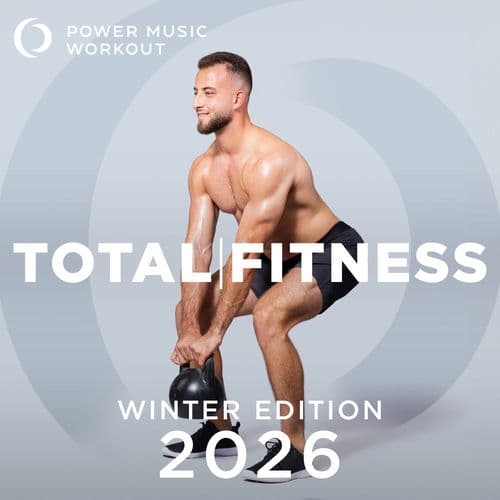 2026 Total Fitness - Winter Edition by Power Music Workout