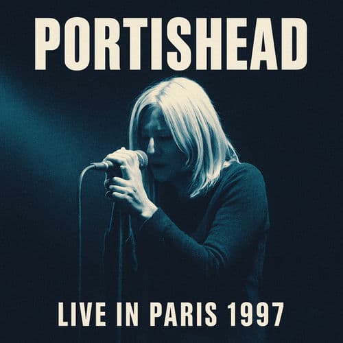 Live in Paris 1997 by Portishead