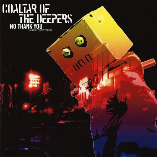 COALTAR OF THE DEEPERS - No Thank You
