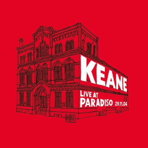 Live At Paradiso 29.11.04 by Keane