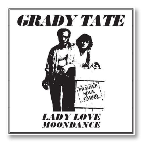 Lady Love / Moondance by Grady Tate