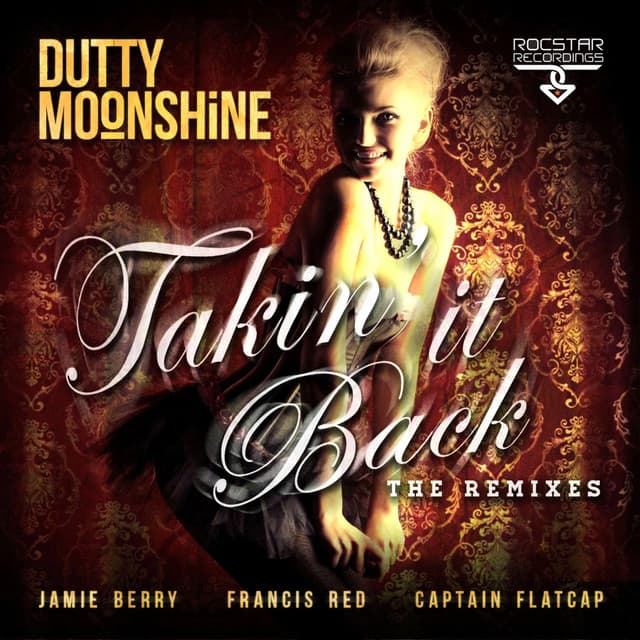 Takin' It Back by Dutty Moonshine