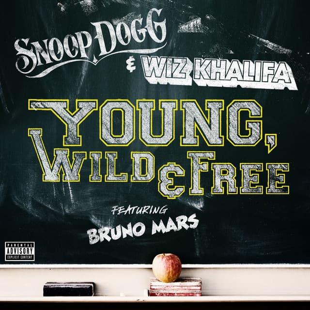 Young, Wild & Free (feat. Bruno Mars) by Snoop Dogg