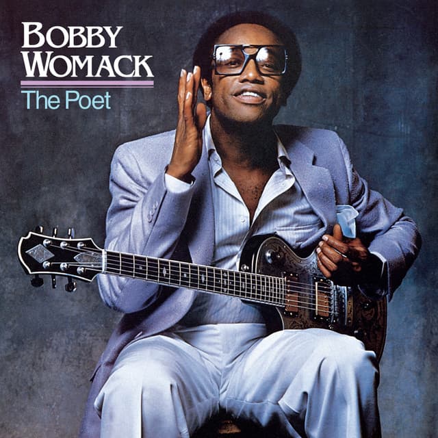 If You Think You're Lonely Now by Bobby Womack