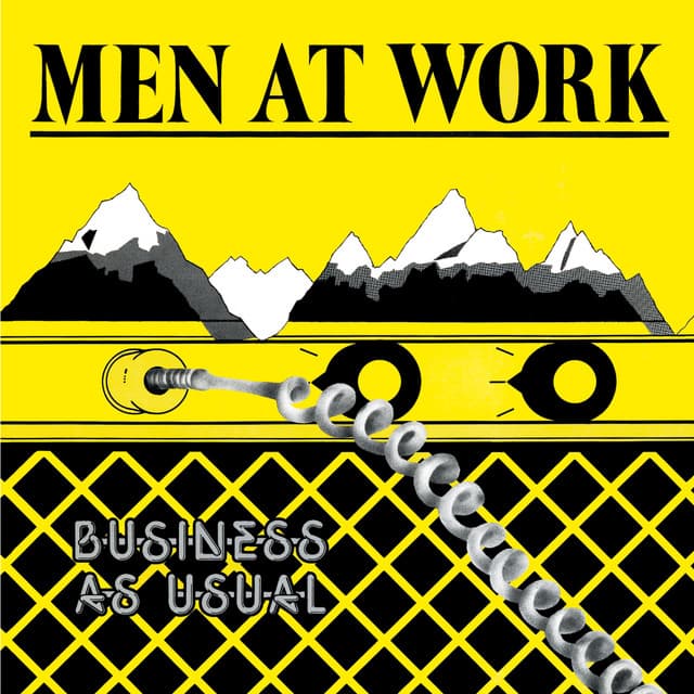 Who Can It Be Now? by Men at Work