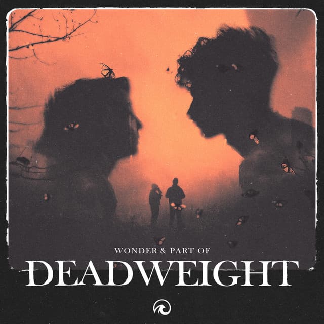 Deadweight by Wonder, Part Of