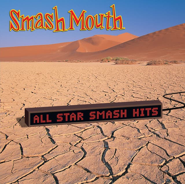 Walkin' on the Sun by Smash Mouth