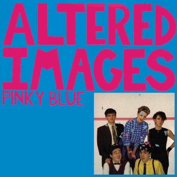 I Could Be Happy by Altered Images